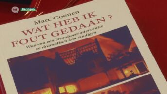 Brandweerofficier Marc Coenen schrijft boek over fatale brand in Beringen